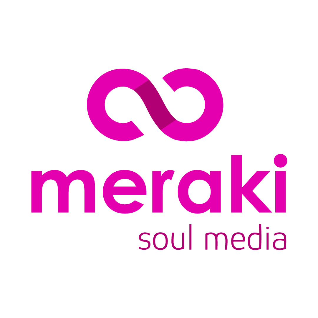 Make it Meraki. Make it with Soul.